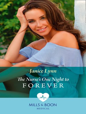 cover image of The Nurse's One Night to Forever